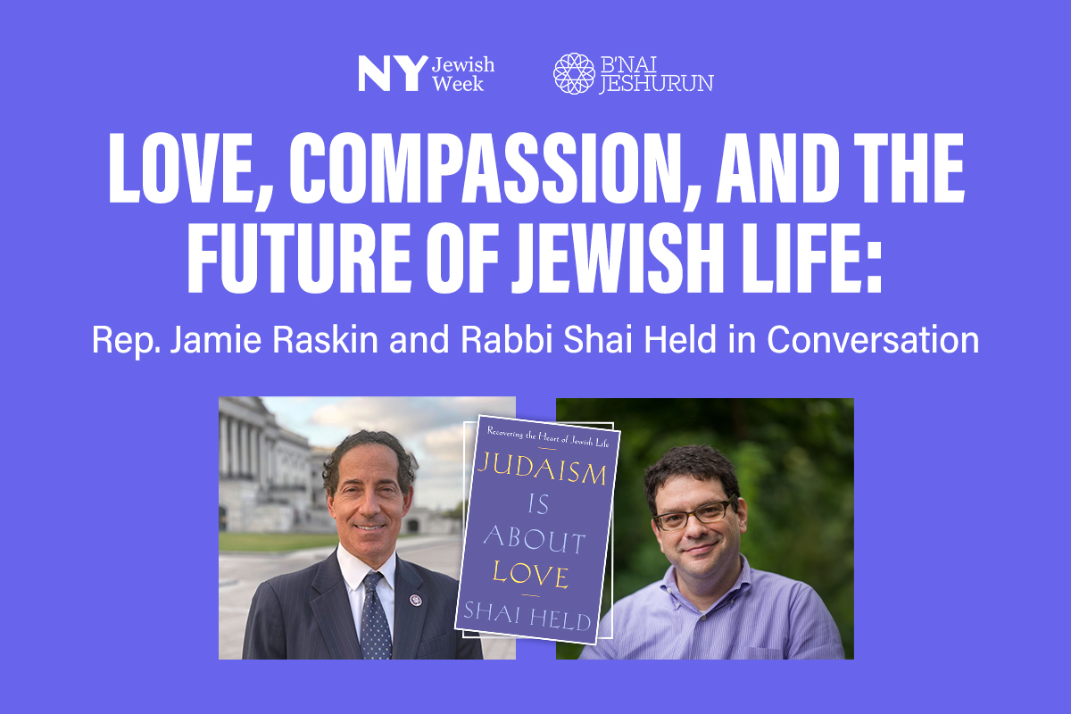 Join Rep. Jamie Raskin and Rabbi Shai Held