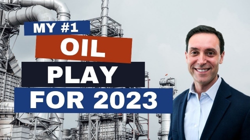 Marc's #1 Oil Play for 2023