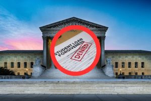 Supreme Court Denies Biden's Plan for Student Loan Debt Handout