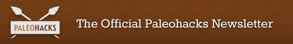 The Official PaleoHacks Newsletter