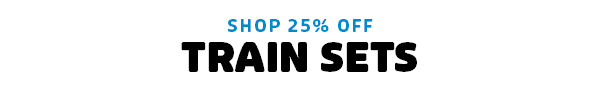 Shop 25% off Train Sets