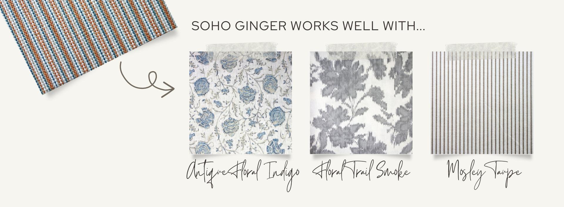 Soho Ginger Works Well With