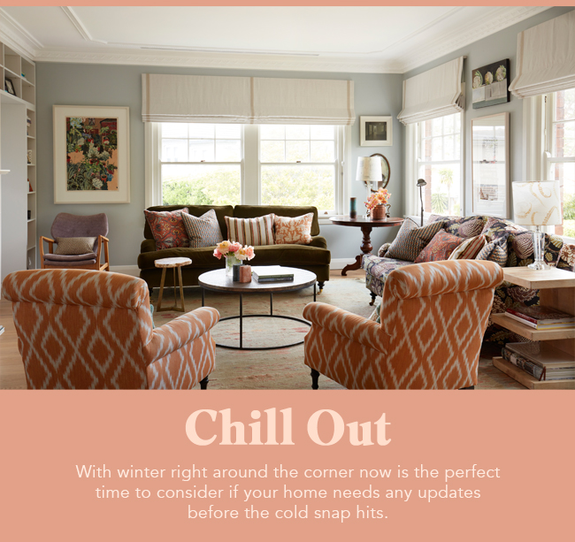 Chill Out - Custom Window Furnishings