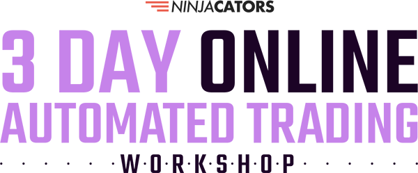 Ninjacators 3 Day Online Automated Trading Workshop