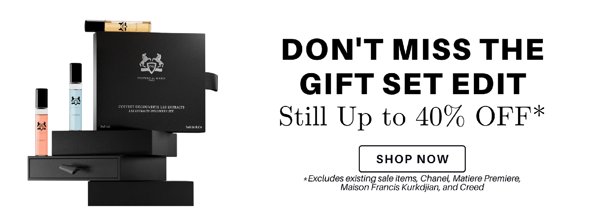 Gift Sets That Impress for LESS, up to 40% OFF*. T&C apply. Shop now