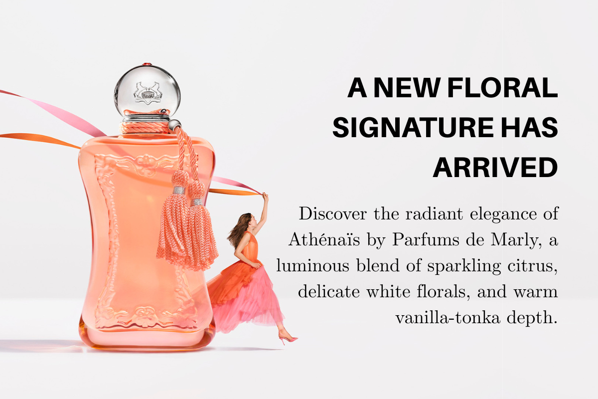 New floral signature has arrived - Parfums De Marly Athenais