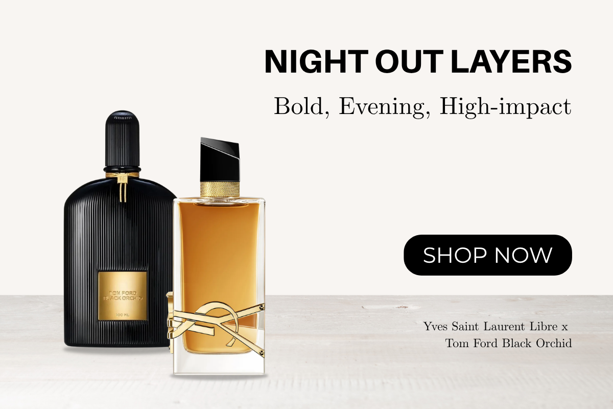 Night Out Layers - Yves Saint Laurent Libre x Tom Ford Black Orchid