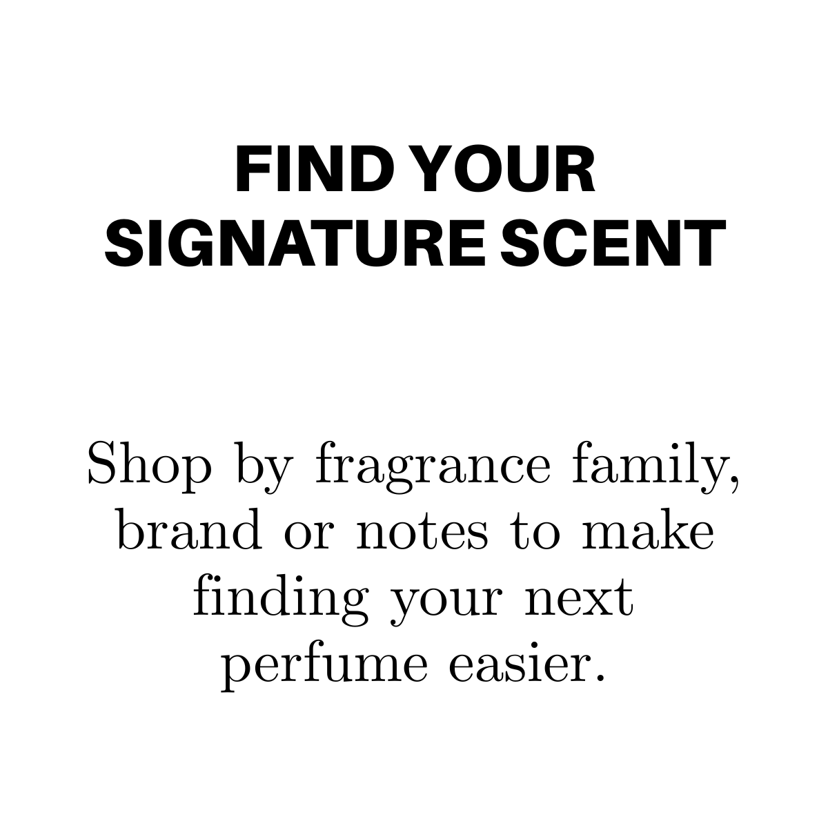 FIND YOUR SIGNATURE SCENT | City Perfume | Shop Now