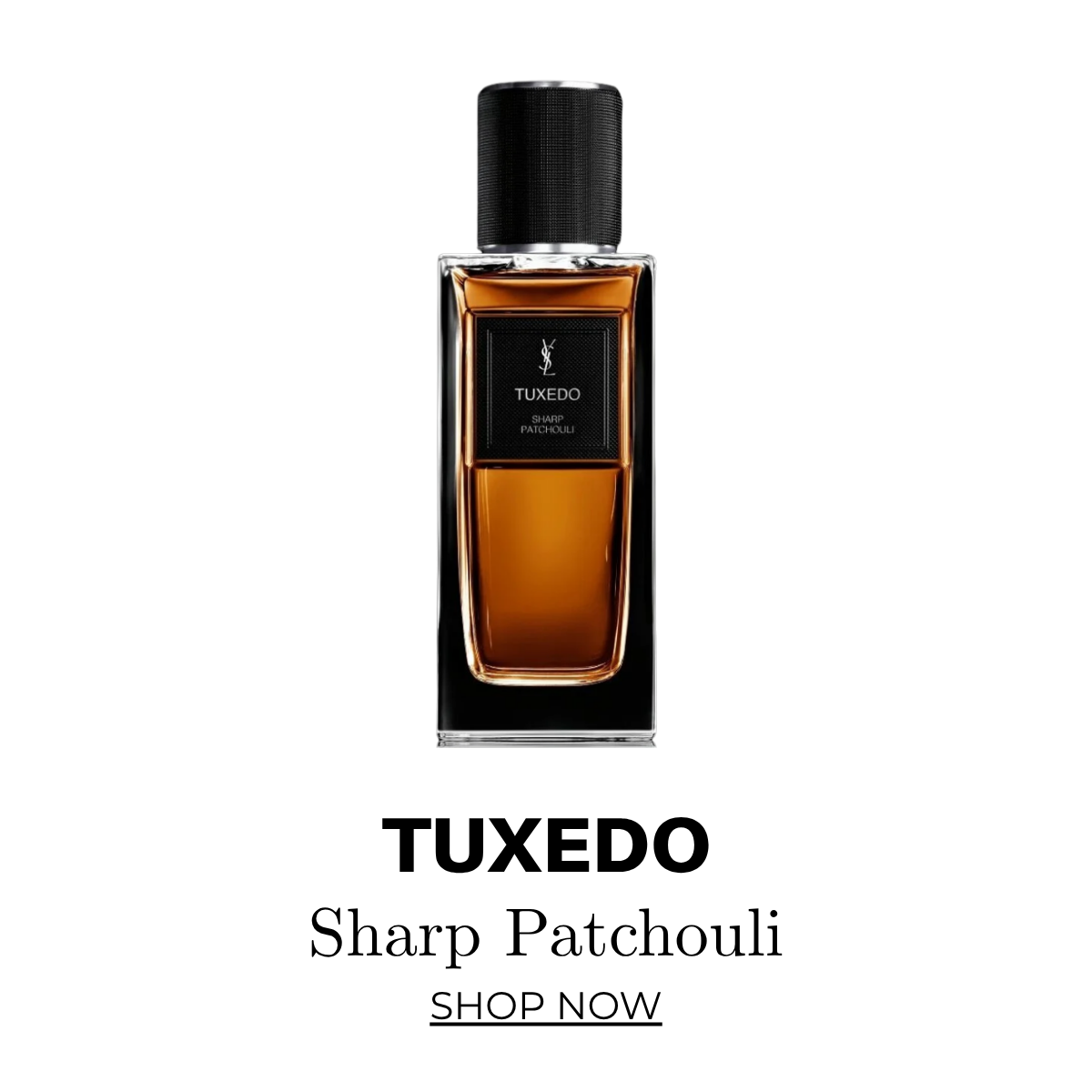 Yves Saint Laurent Le Vestiare Des Parfums Tuxedo Sharp Patchouli EDP | City Perfume | Shop Now