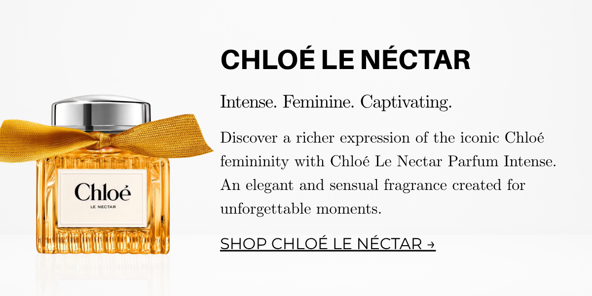 Chloe Le Nectar Parfum Intense 100ml | City Perfume | Shop Now