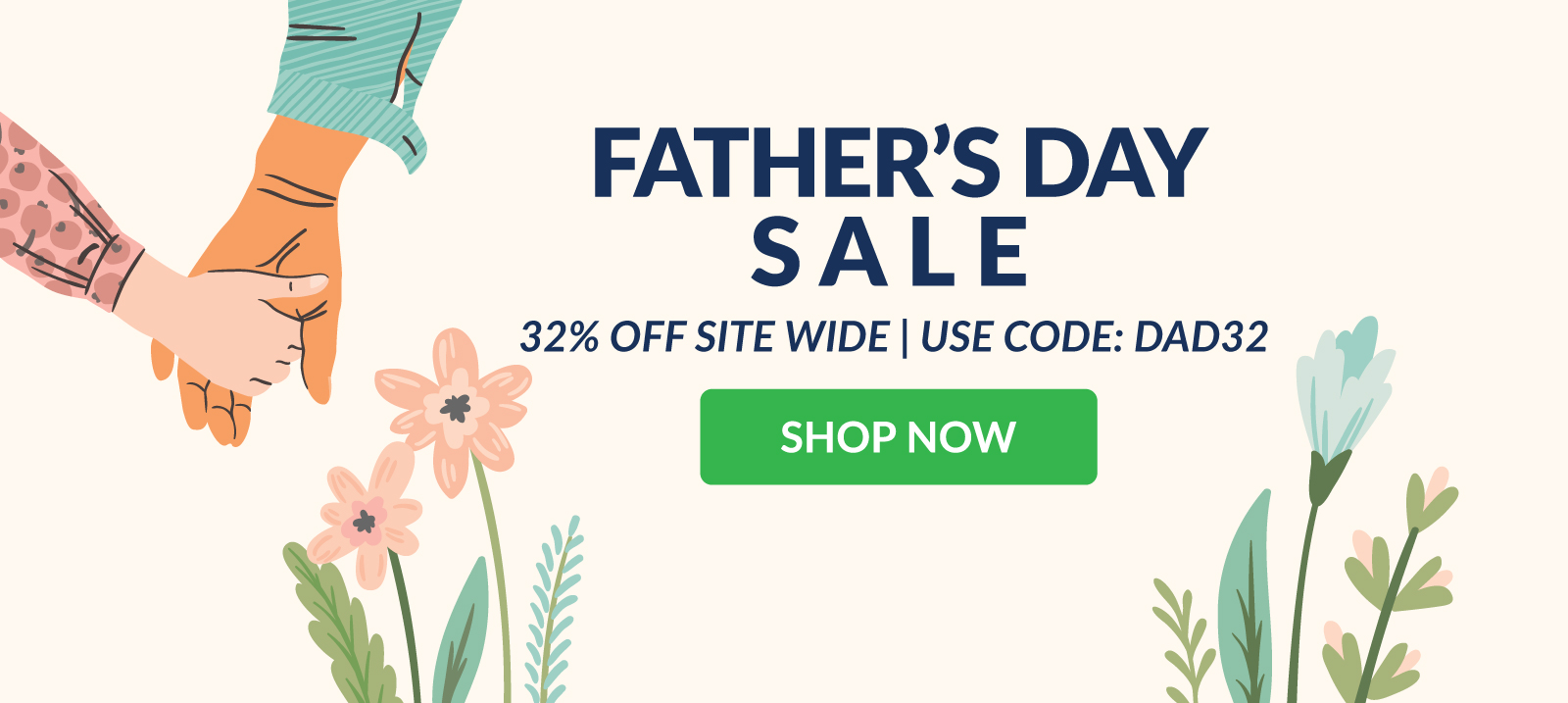 LIMITED TIME: Save 32% sitewide with code DAD32 - no limits or minimums!